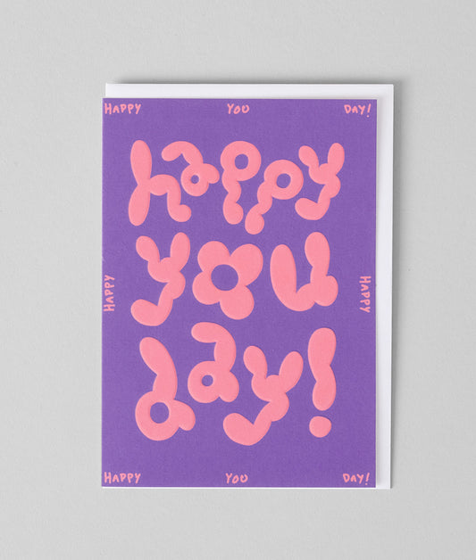 Happy You Day Embossed Greetings Card