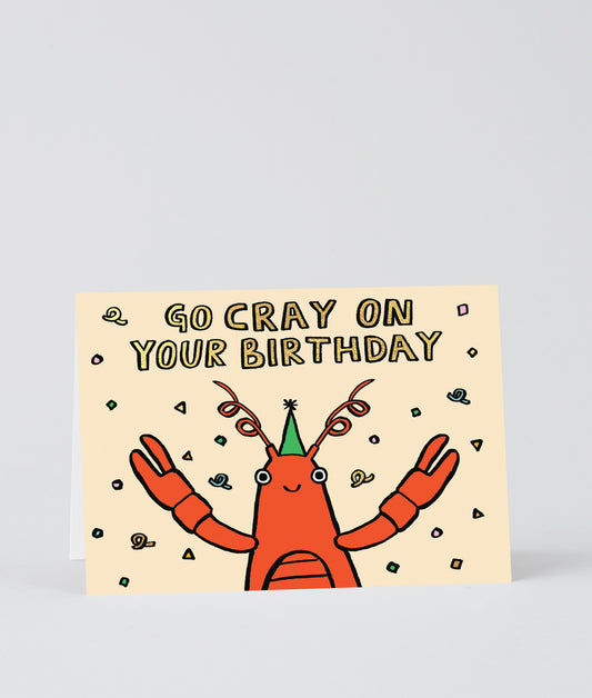 Go Cray On Your Birthday
