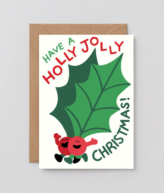 Have A Holly Jolly Christmas