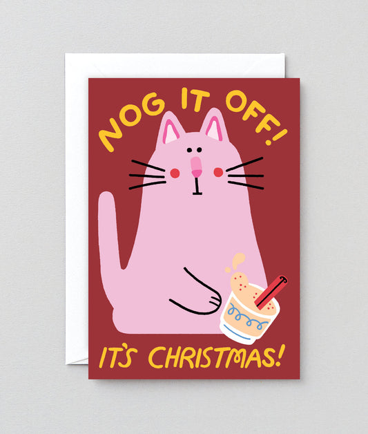 Nog It Off It's Christmas