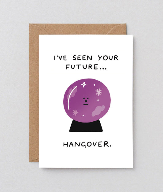 *COMING SOON* I've Seen Your Future...Hungover