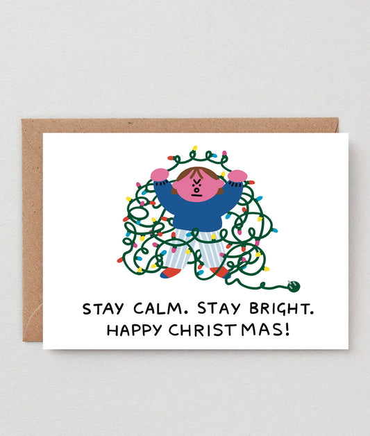 *COMING SOON* Stay Calm. Stay Bright