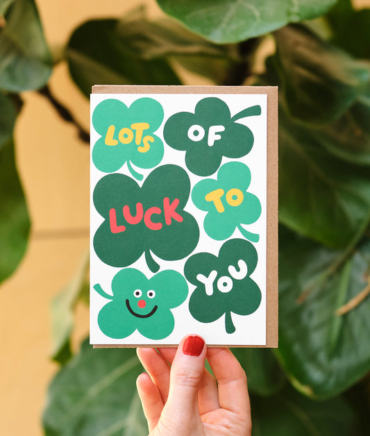 Lots Of Luck To You