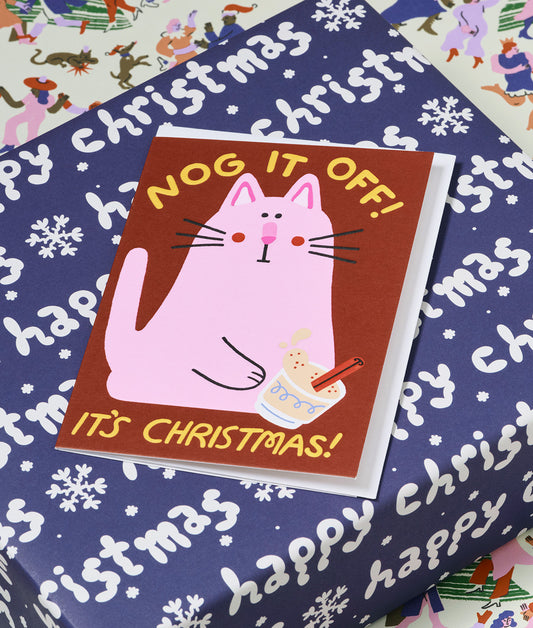 Nog It Off It's Christmas