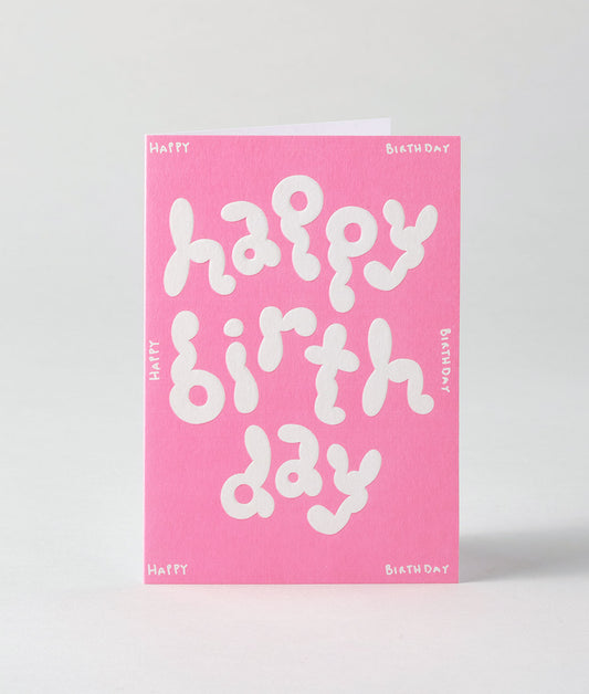 Happy Birthday Embossed Greetings Card