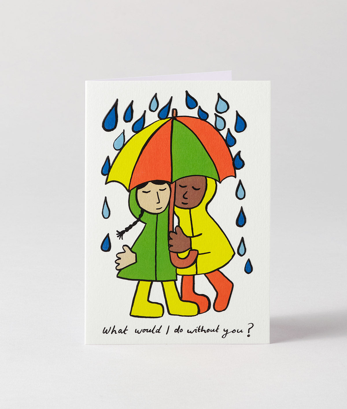 What Would I do Without You Embossed Greetings Card