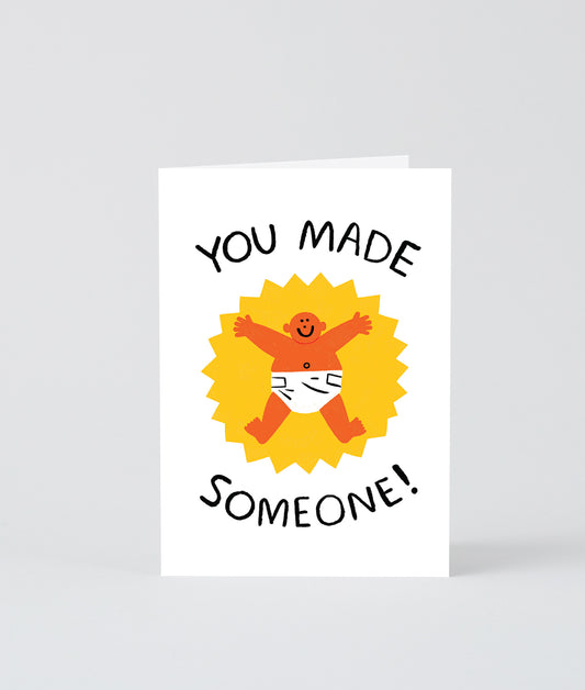 You Made Someone